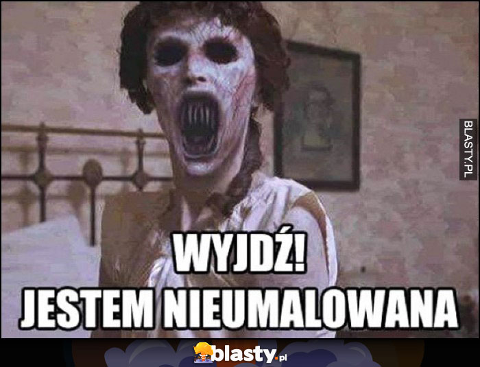 Wyjdź jestem nieumalowana kobieta bez makijażu jak zombie