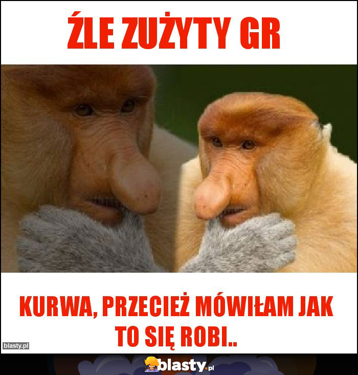 Źle zużyty GR