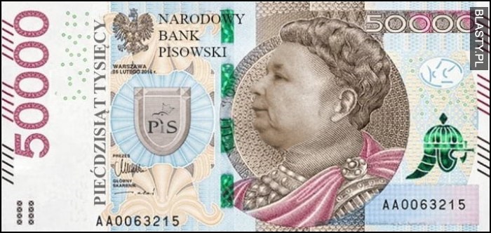 Banknot Kaczyński 50 tysięcy złotych 50000 PLN Narodowy Bank Pisowski przeróbka
