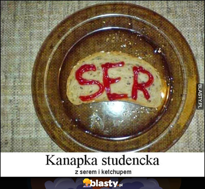 Ser napis keczupem - kanapka studencka z serem i ketchupem