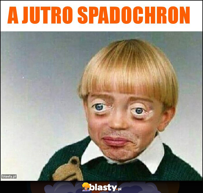 A jutro spadochron