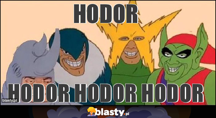 Hodor