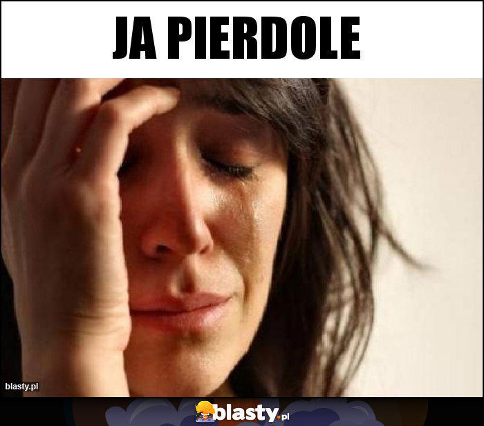 Ja pierdole
