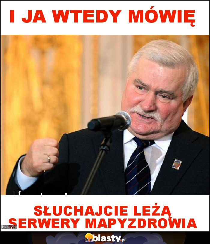 I ja wtedy mówię