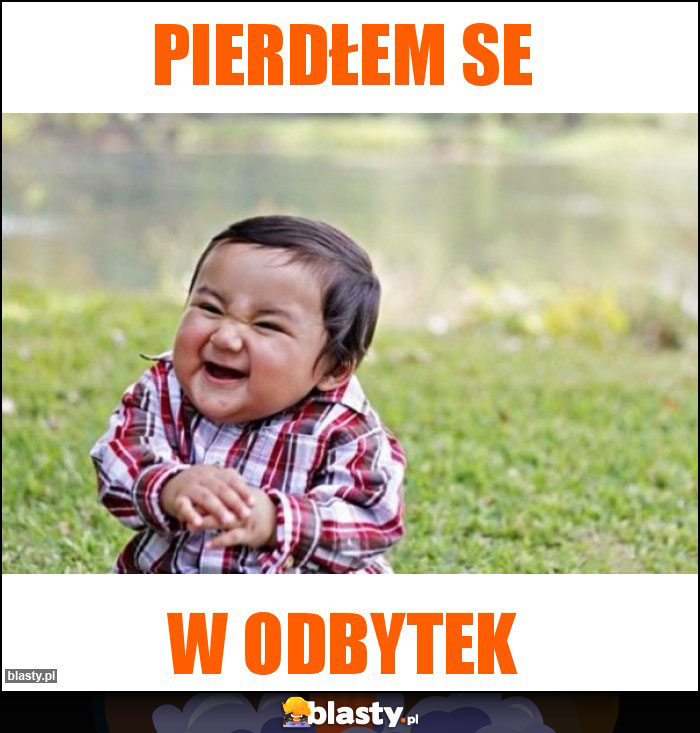 pierdłem se