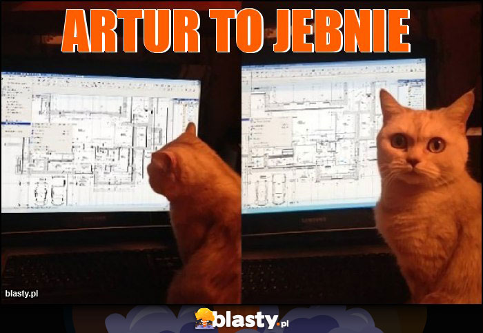 Artur to jebnie