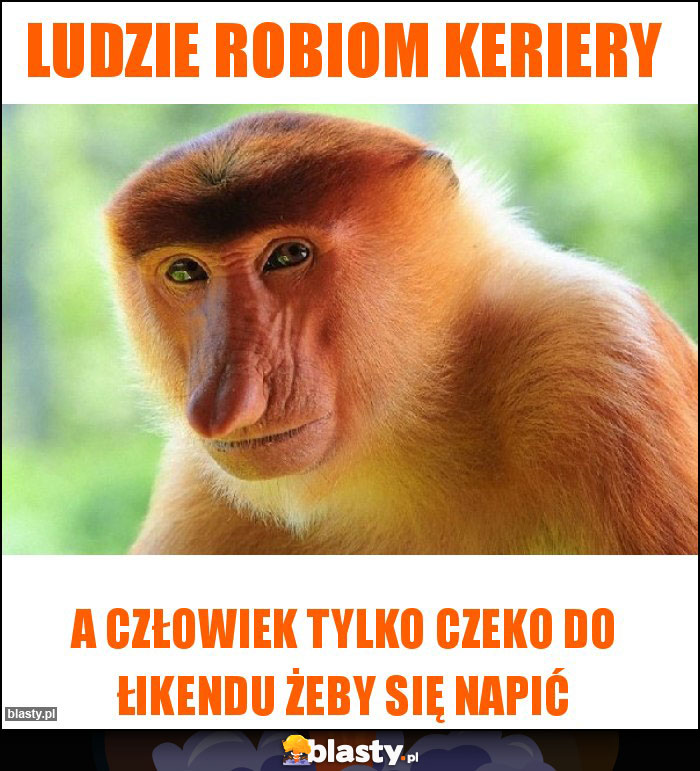 LUDZIE ROBIOM KERIERY