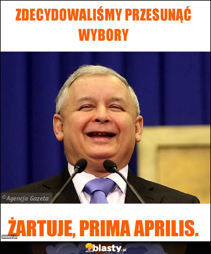 Zdecydowaliśmy przesunąć wybory