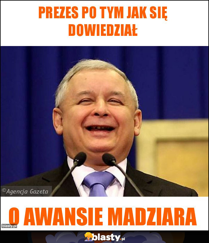 Prezes po tym jak się dowiedział