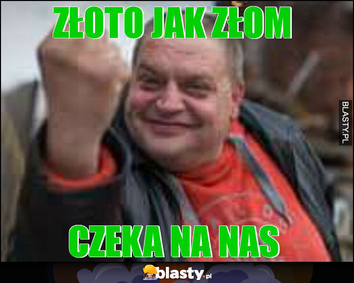 Złoto jak złom