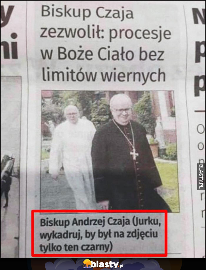 Podpis zdjęcia biskup biskupi, Jurku wykadruj by był na zdjęciu tylko ten czarni
