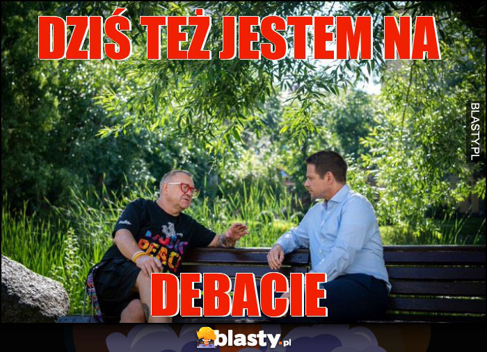 Dziś też jestem na
