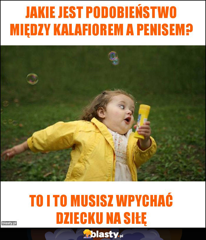 Jakie jest podobieństwo między kalafiorem a penisem?