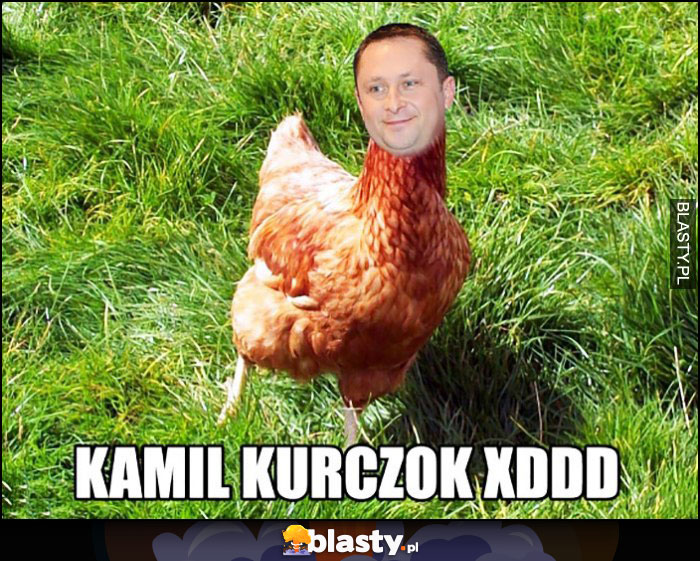 Kamil Kurczok Durczok kurczak przeróbka