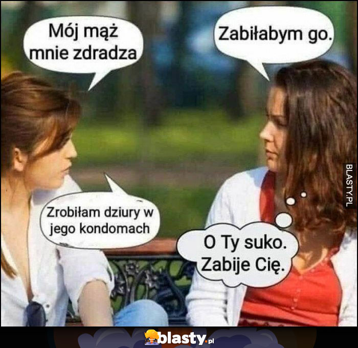 Znalezione obrazy dla zapytania: smieszne memy z kobietami