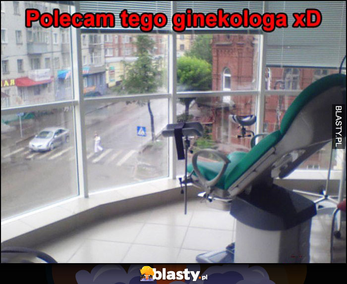 Polecam tego ginekologa panoramiczne okna na całe miasto