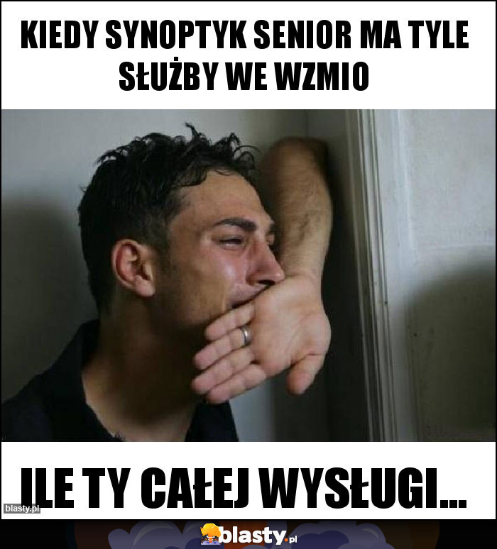 Kiedy synoptyk senior ma tyle służby we wzmio