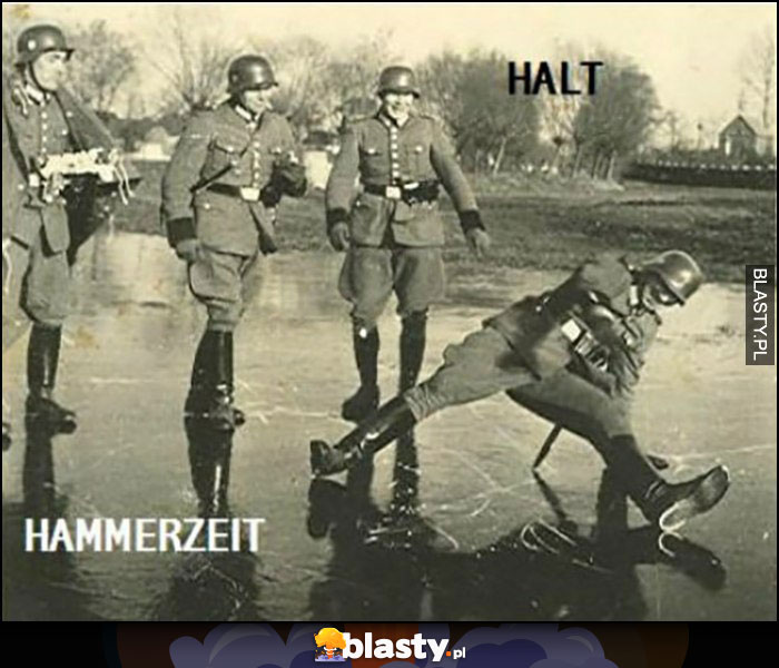 Halt Hammerzeit niemiecki żołnierz breakdance