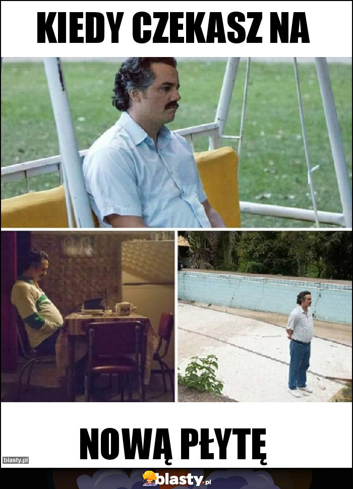 Kiedy czekasz na