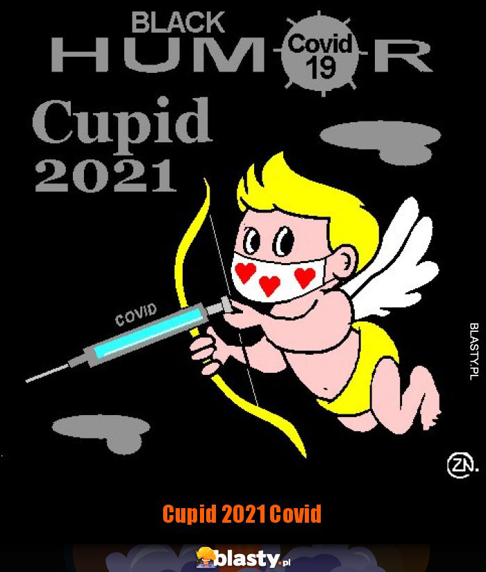 Cupid 2021 Covid