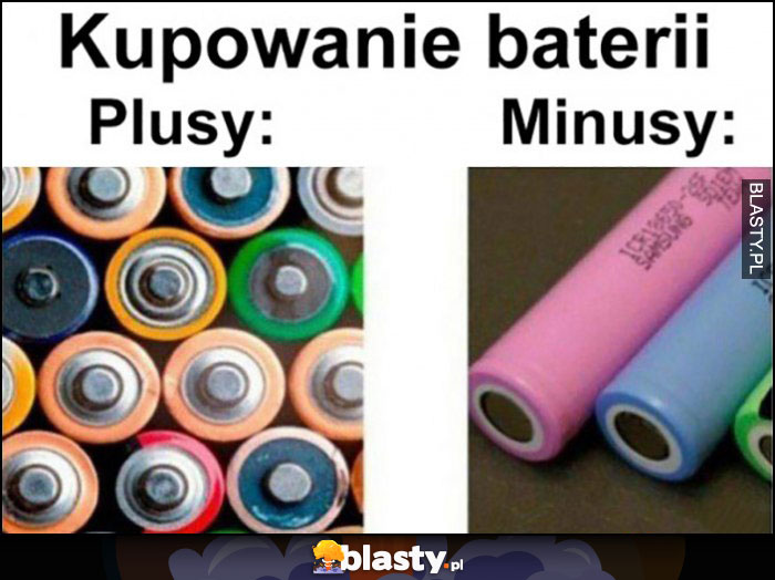 Kupowanie baterii: plusy, minusy dosłownie