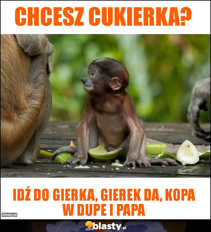 Chcesz cukierka?