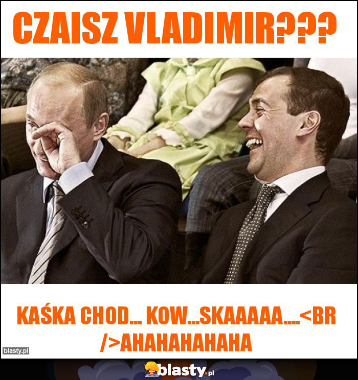 Czaisz Vladimir???