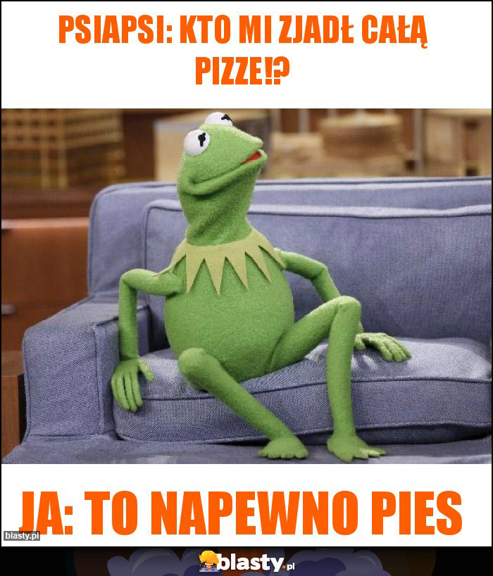 PSIAPSI: KTO MI ZJADŁ CAŁĄ PIZZE!?