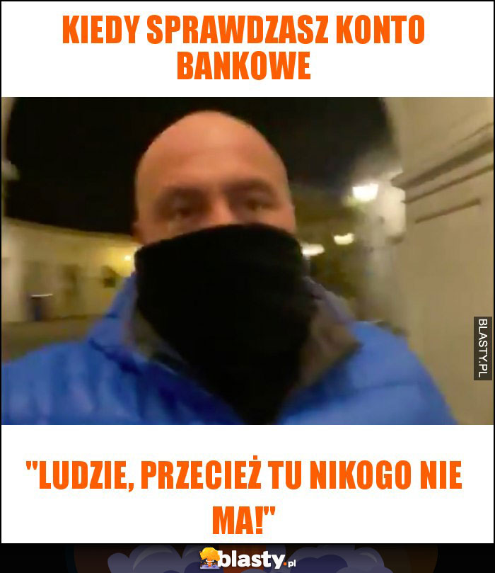 Kiedy sprawdzasz konto bankowe