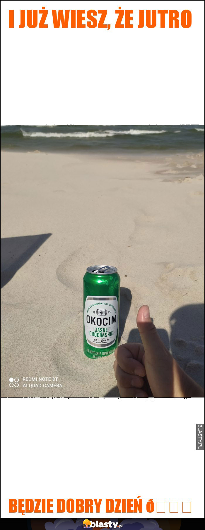 I już wiesz, że jutro