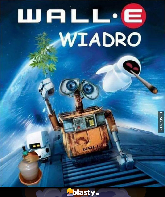 Wall-E wiadro bajka przeróbka