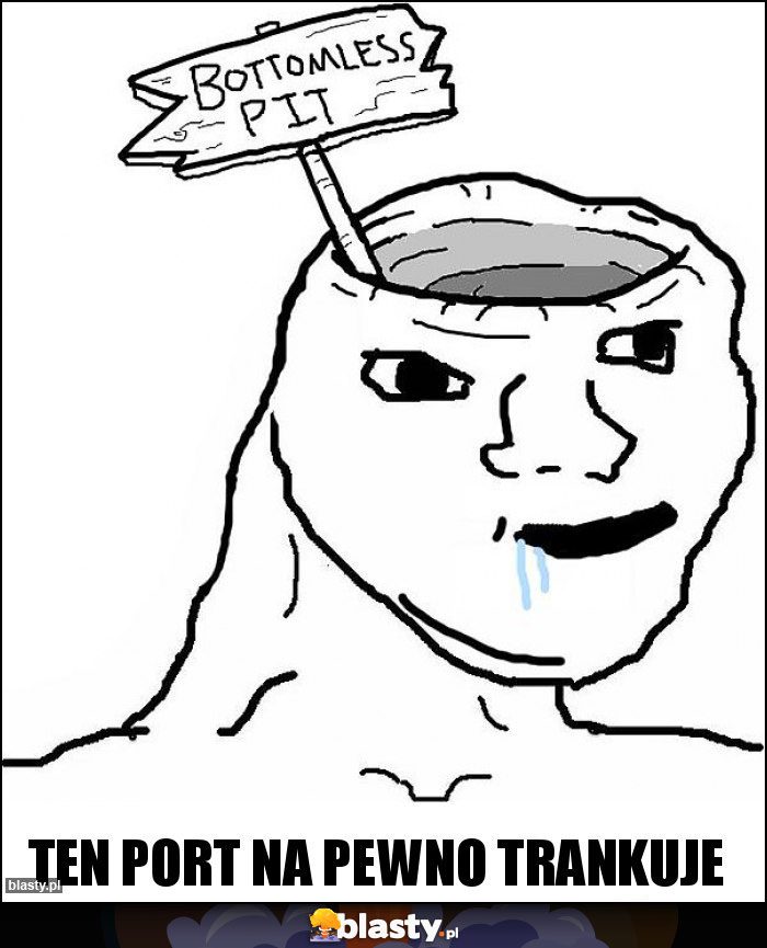 Ten port na pewno trankuje