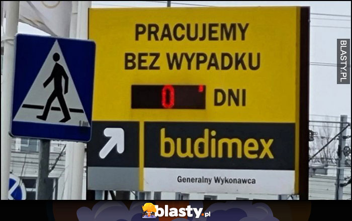 Budimex pracujemy 0 dni bez wypadku tablica informacyjna