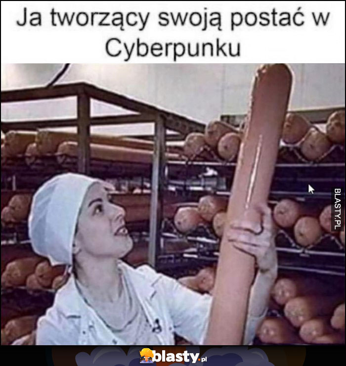 Ja tworzący swoją postać w Cyberpunku 2077 wielka kiełbasa