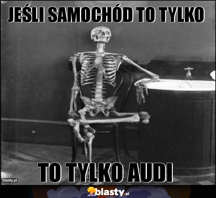 Jeśli samochód to tylko