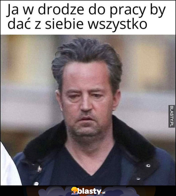 Ja w drodze do pracy by dać z siebie wszystko Chandler Przyjaciele