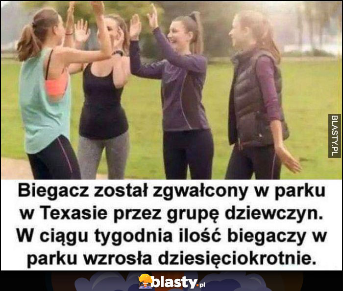 Biegacz został zaatakowany w parku w Texasie przez grupę dziewczyn, w ciągu tygodnia ilość biegaczy w parku wzrosła dziesięciokrotnie