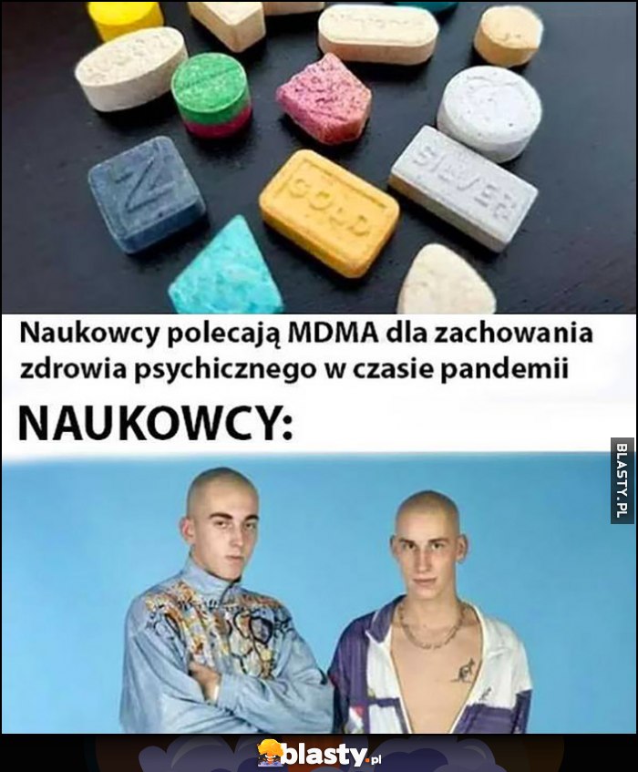 Naukowcy polecają MDMA dla zachowania zdrowia psychicznego w czasie pandemii, jak naprawdę wyglądają naukowcy