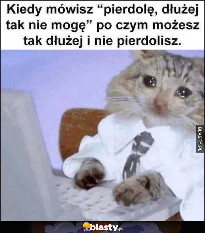 Kiedy mówisz 