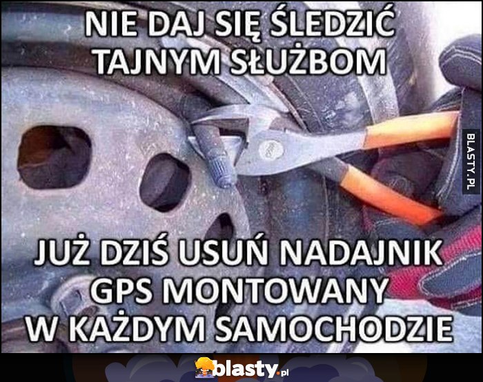 Nie daj się śledzić tajnym służbom, już dziś usuń nadajnij GPS montowany w każdym samochodzie wentyle kół