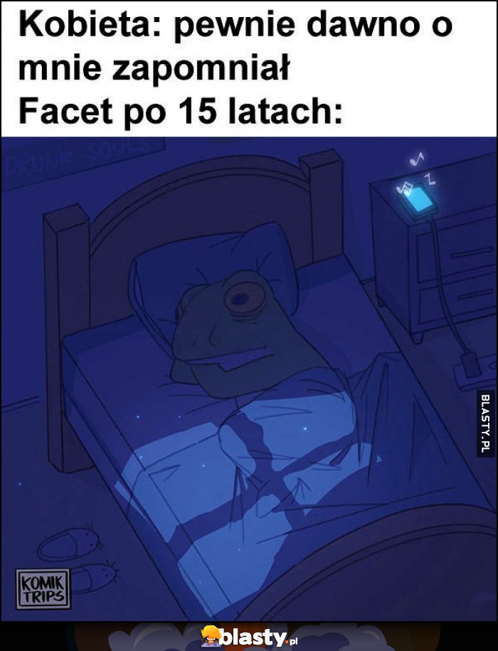Kobieta: pewnie dawno o mnie zapomniał vs facet po 15 latach