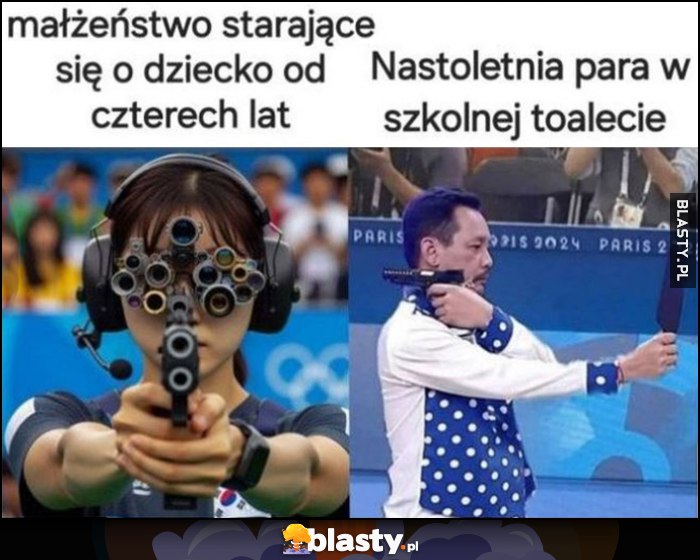 Małżeństwo starające się o dziecko od czterech lat vs nastoletnia para w szkolnej toalecie olimpiada strzelectwo
