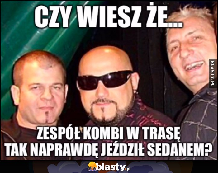 Czy wiesz, że... zespół Kombi w trasę tak naprawdę jeździł sedanem?