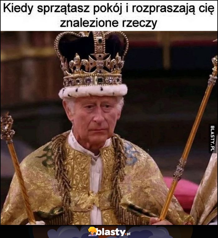 Karol III kiedy sprzątasz pokój i rozpraszają cię znalezione rzeczy