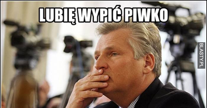 lubię wypić piwko memy, gify i śmieszne obrazki facebook, tapety