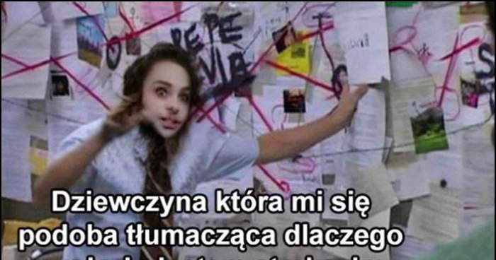 O Czym Gadac Z Dziewczyna Ktora Ci Sie Podoba Dziewczyna, która mi się podoba tłumacząca dlaczego uważa, że jestem