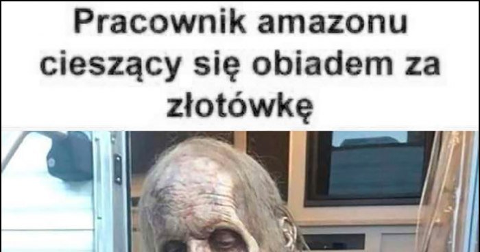 Pracownik Amazonu cieszący się obiadem za złotówkę zombie memy, gify i ...