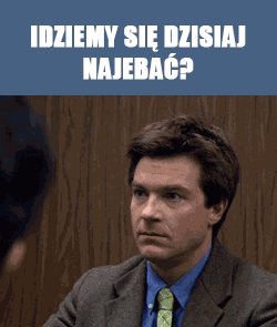idziemy-sie-dzisiaj-najebac_2017-12-21_1