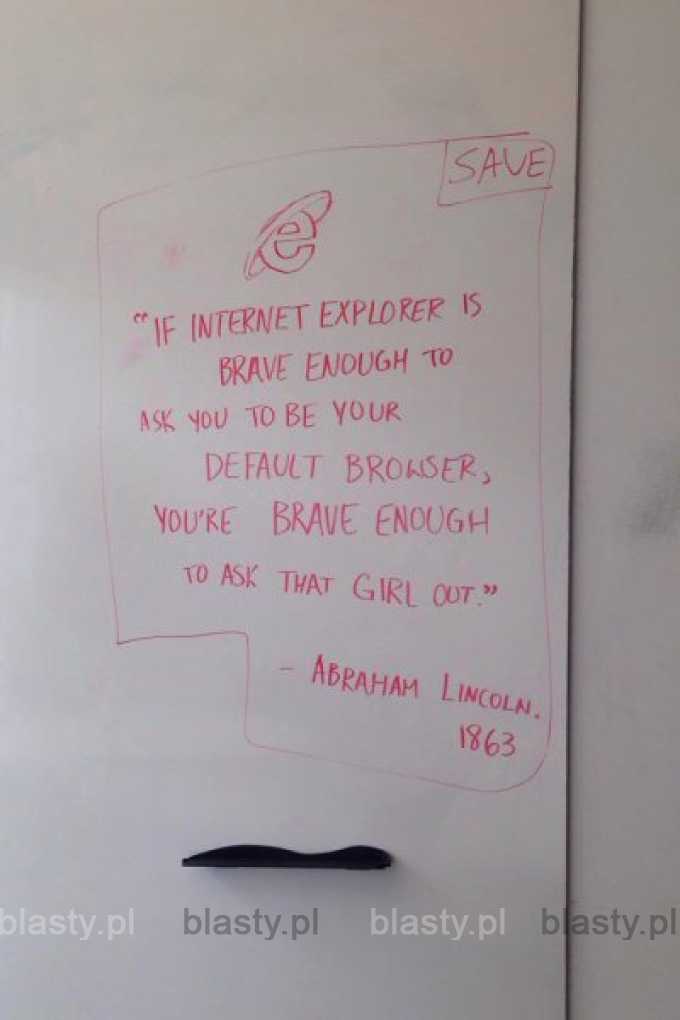 Bądź odważny bądź jak internet explorer
