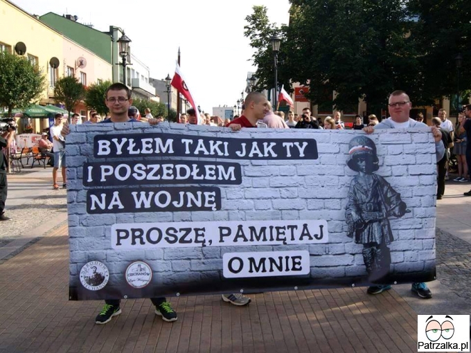 Byłem taki jak Ty i poszełdem na wojnę, proszę pamiętaj o mnie